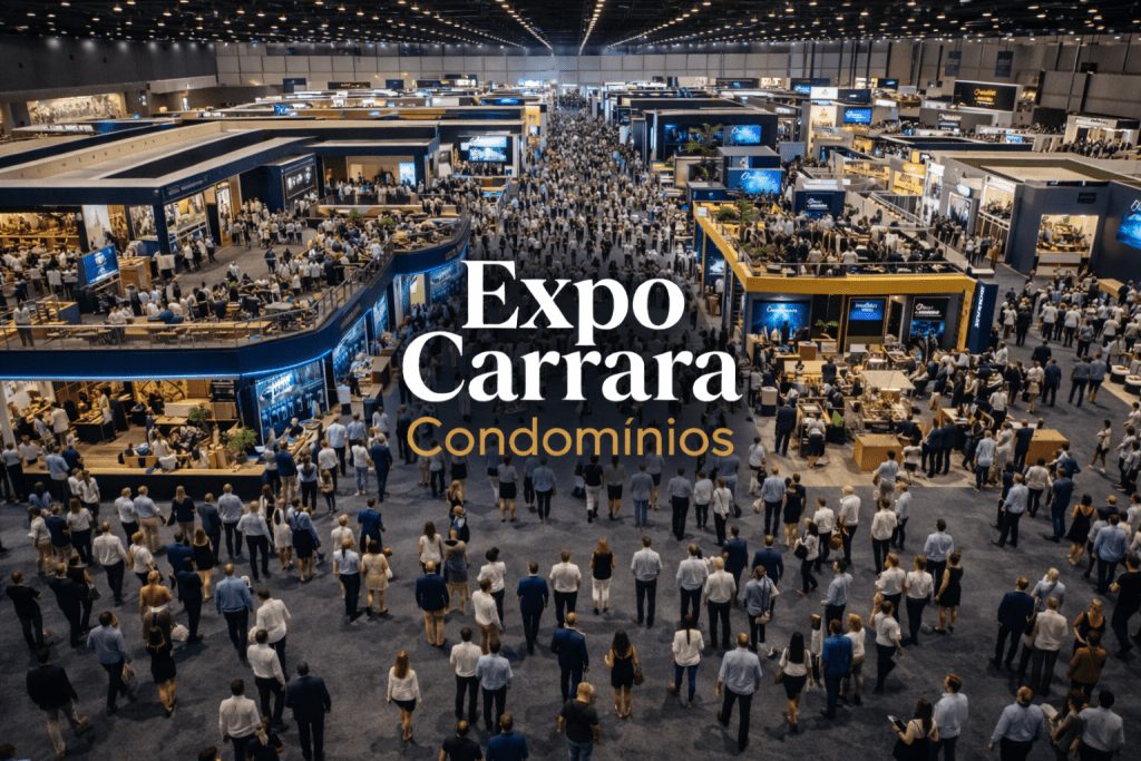 Expo Carrara Condomínios: Vem aí, o maior Evento do setor condominial, da América Latina!